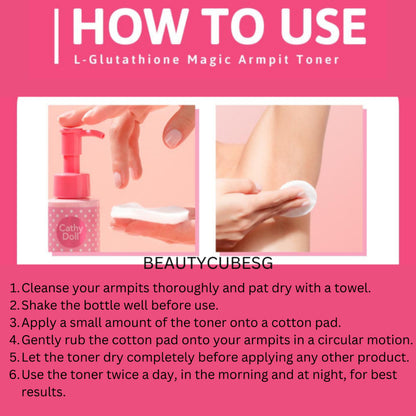 [SG INSTOCK] CATHY DOLL L-GLUTATHIONE MAGIC ARMPIT TONER 120ML