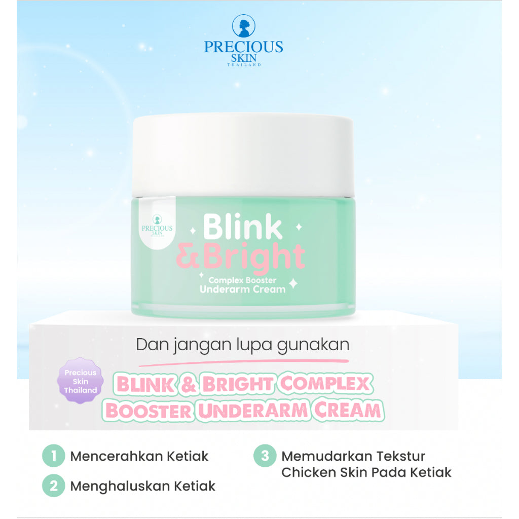 [SG INSTOCK] PRECIOUS SKIN THAILAND BLINK & BRIGHT COMPLEX BOOSTER UNDERARM CREAM 50G