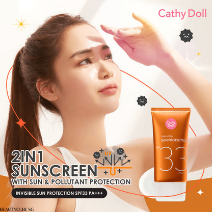 [SG SELLER] CATHY DOLL INVISIBLE SUN PROTECTION SPF33 PA+++ 20ML,60ML